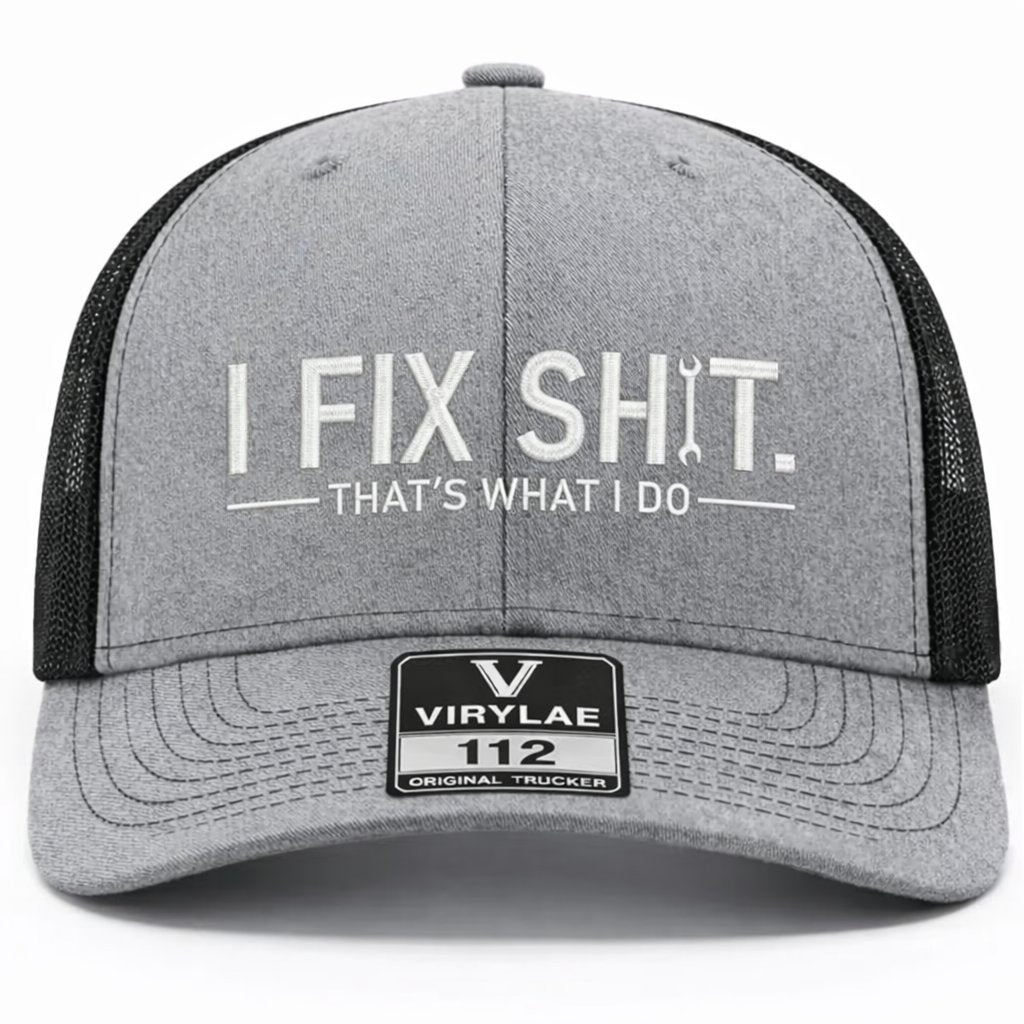 🔥LAST DAY 57% OFF-🛠️ I Fix Shit Trucker Hat – Funny Mechanic & Fixer Cap