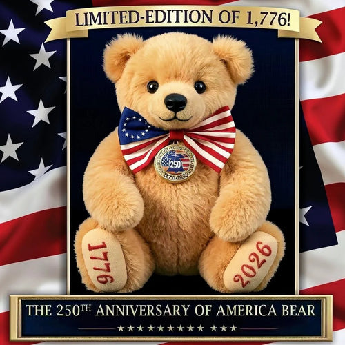 🎉The 250th Anniversary of America Bear – 1776-2026 Limited Edition(✝️Never forget the patriotic spirit)