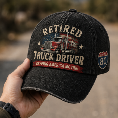 🚛Retired Truck Driver Cap – Keeping America Moving With Pride