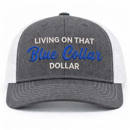 🔥LAST DAY 57% OFF-🛠️🧢Blue Collar Dollar Trucker Hat – Proud Workwear Cap