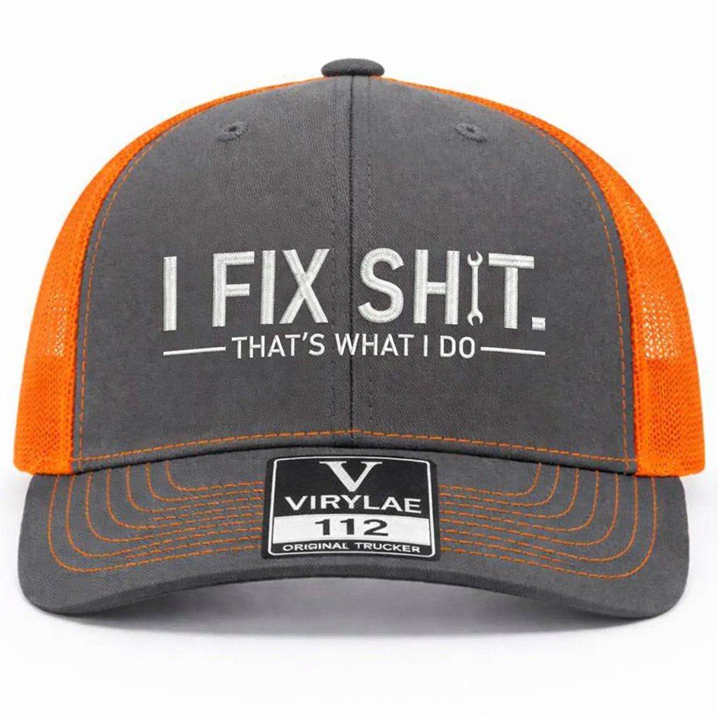 🔥LAST DAY 57% OFF-🛠️ I Fix Shit Trucker Hat – Funny Mechanic & Fixer Cap